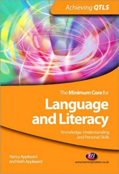 The Minimum Core for Language and Literacy: Knowledge, Understanding and Personal Skills by Nancy Appleyard 9781844452125