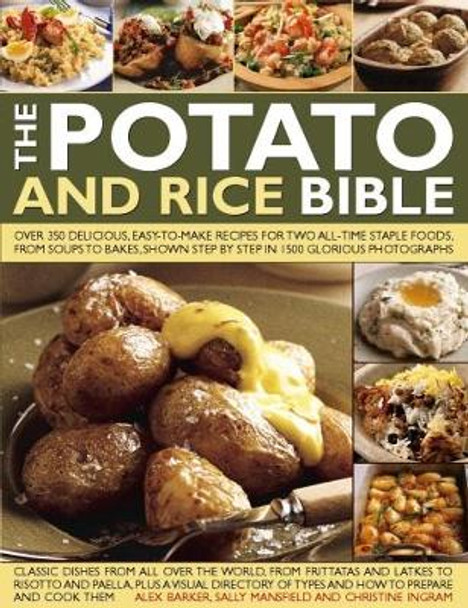 Potato and Rice Bible by Alex Barker 9781844774722