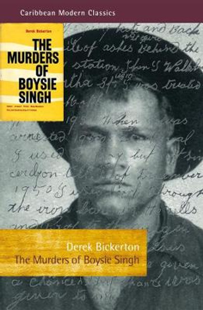 The Murders of Boysie Singh by Derek Bickerton 9781845234492