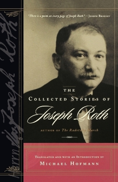 The Collected Stories of Joseph Roth by Joseph Roth 9780393323795