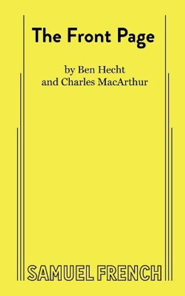 The Front Page by Ben Hecht 9780573609121