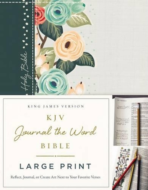 KJV, Journal the Word Bible, Large Print, Cloth over Board, Green Floral, Red Letter Edition: Reflect, Journal, or Create Art Next to Your Favorite Verses by Thomas Nelson 9780718090883