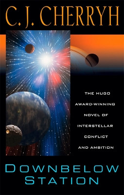 Downbelow Station by C J Cherryh 9780756405502