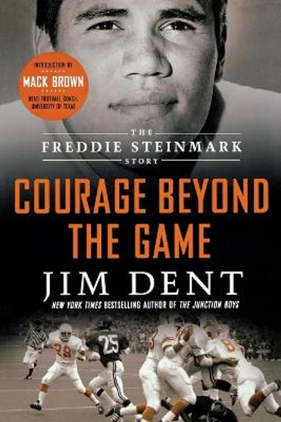 Courage Beyond the Game by Jim Dent 9781250007001