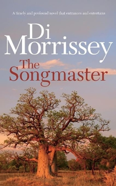 The Songmaster by Di Morrissey 9781250053329