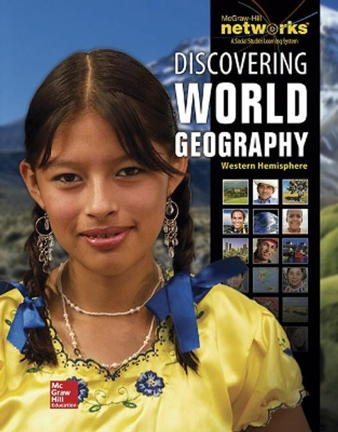 Discovering World Geography, Western Hemisphere, Student Edition by McGraw Hill 9780076636174