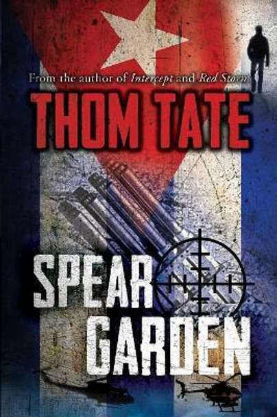 Spear Garden by Thom Tate 9781310839863