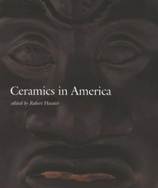 Ceramics in America 2002 by Hunter 9780972435307