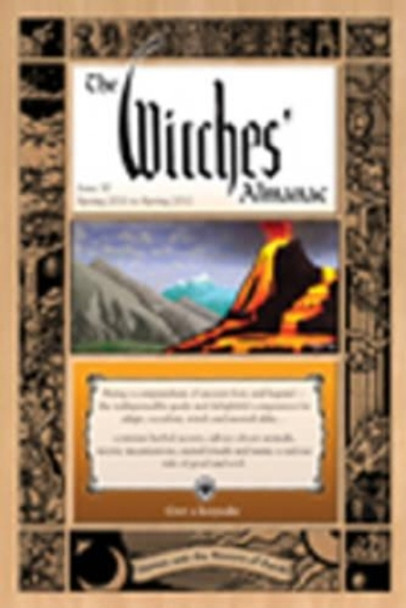 Witches' Almanac 2011: Issue 30: Spring 2011-Spring 2012, Stones and the Powers of the Earth by Andrew Theitic 9780982432303