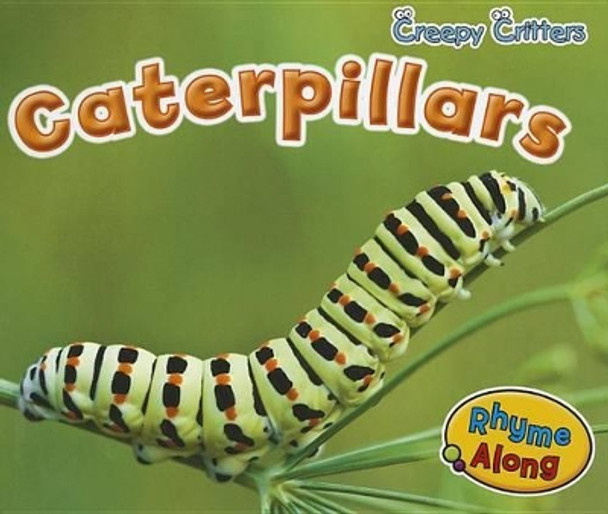 Caterpillars (Creepy Critters) by Rebecca Rissman 9781410948175