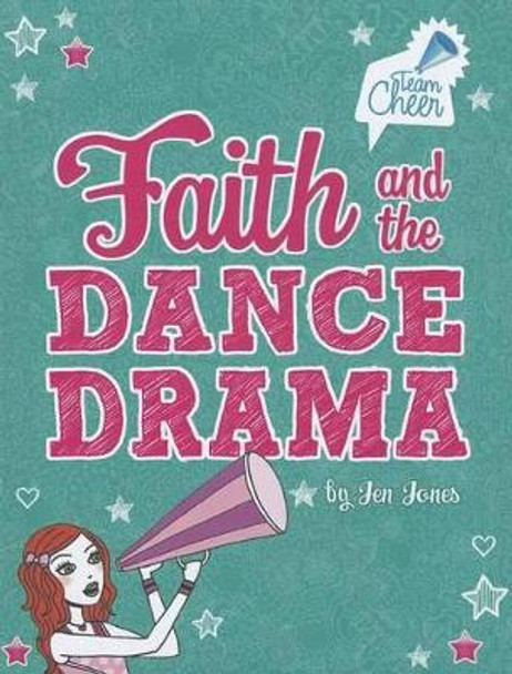 Faith and the Dance Drama by Liz Adams 9781434240330