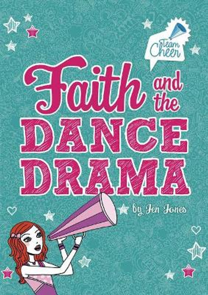 Faith and the Dance Drama: #5 (Team Cheer) by Liz Adams 9781434242631
