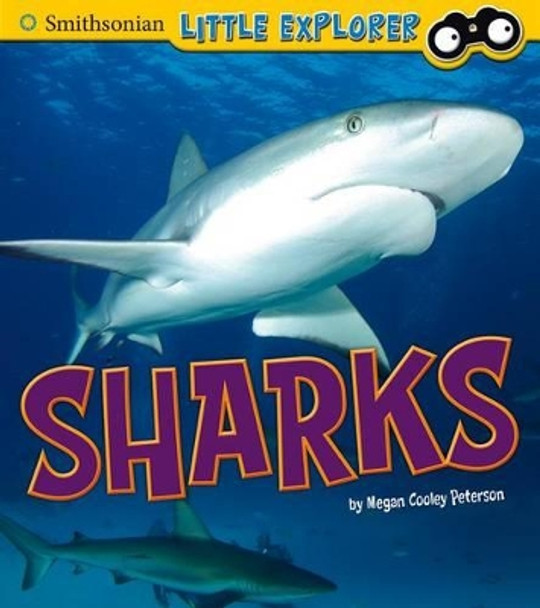 Sharks (Little Scientist) by Megan Cooley Peterson 9781476535463