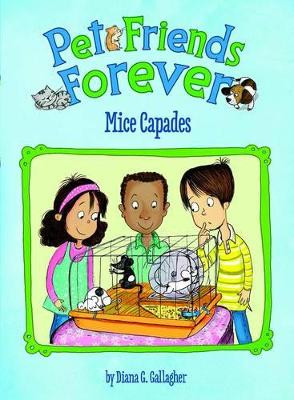 Mice Capades by Diane Gallagher 9781479518630