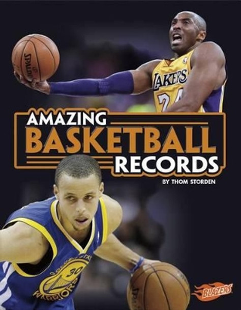 Amazing Basketball Records by Thom Storden 9781491407417