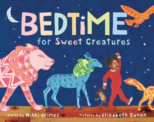 Bedtime for Sweet Creatures by Nikki Grimes 9781492638322