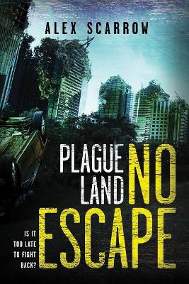 No Escape by Alex Scarrow 9781492660262