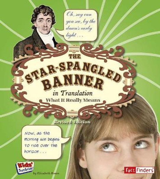 The Star Spangled Banner in Translation: What It Really Means by ,Elizabeth Raum 9781515791348