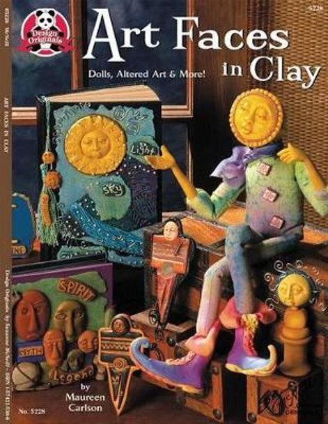 Art Faces in Clay by Maureen Carlson 9781574215380