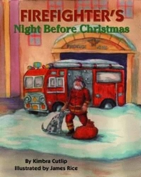 Firefighter's Night Before Christmas by James Rice 9781589800540