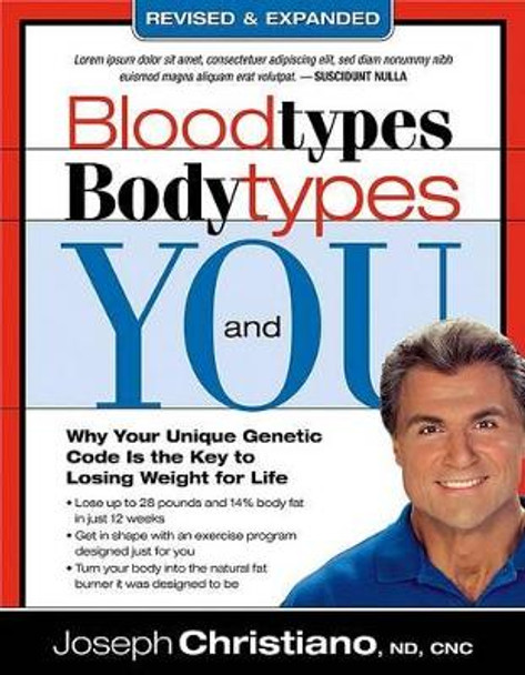 Bloodtypes, Bodytypes, And You by Joseph Christiano 9781599792903