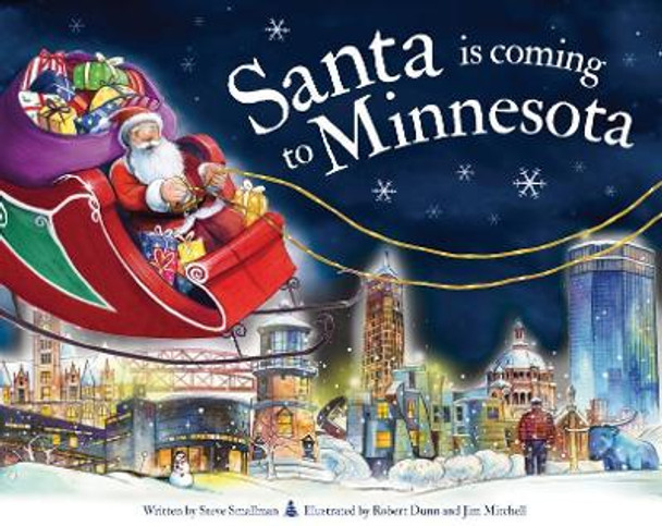 Santa is Coming to Minnesota by Steve Smallman 9781728200729