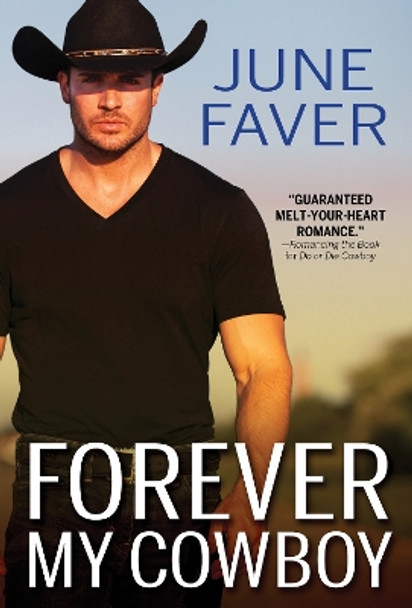 Forever My Cowboy by June Faver 9781728206059