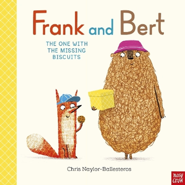 Frank and Bert: The One With the Missing Biscuits by Chris Naylor-Ballesteros 9781805130680