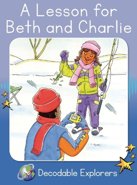 A Lesson for Beth and Charlie: Skills Set 6 by Pam Holden 9781776933976