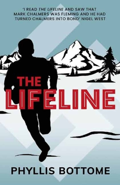 The Life Line: With an introduction by Miles Jupp and David Stenhouse by Phyllis Bottome 9781739879402