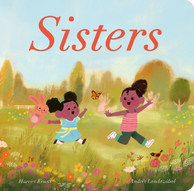 Sisters by Harriet Evans 9781838916169