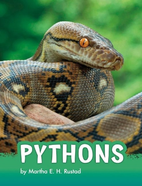 Pythons by Martha Elizabeth Hillman Rustad 9781977123190