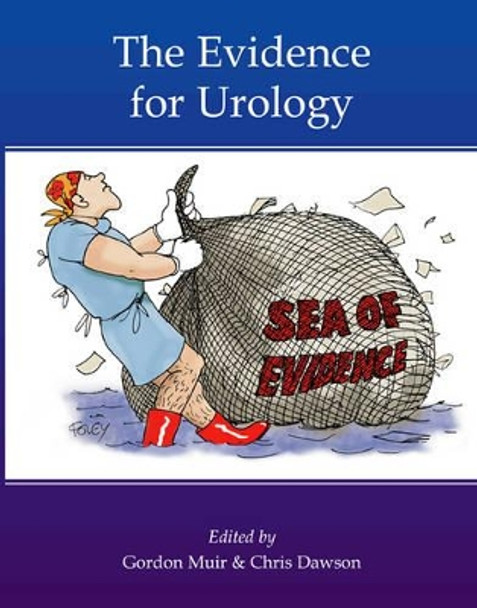 The Evidence for Urology by Chris Dawson 9781903378199