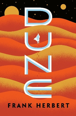 Dune by Frank Herbert 9780441005901