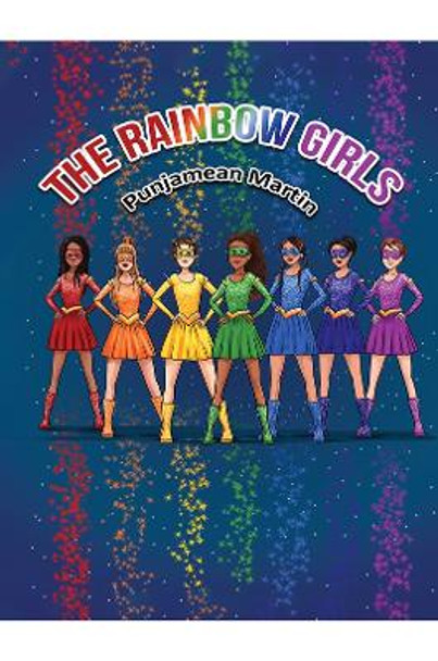 The Rainbow Girls by Punjamean Martin 9781398422438