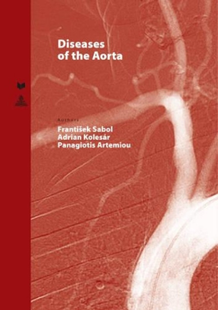 Diseases of the Aorta by Frantisek Sabol 9783631669174