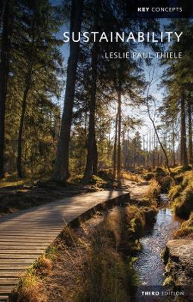 Sustainability by Leslie Paul Thiele 9781509560295 Sustainability by Leslie Paul Thiele 9781509560295