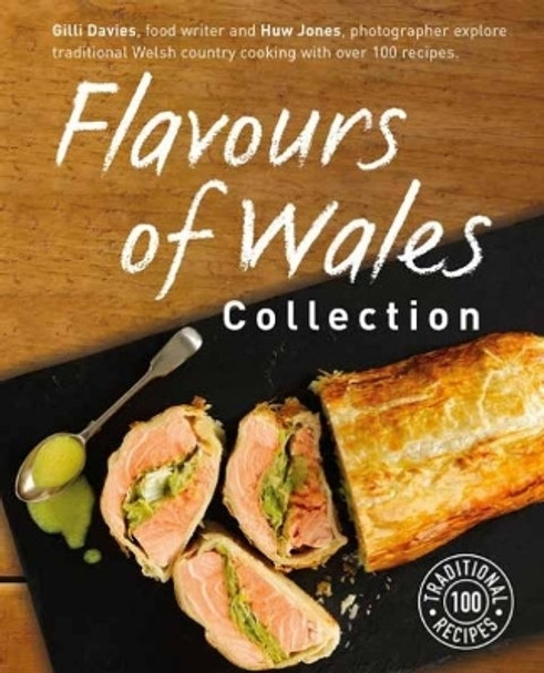 Flavours of Wales Collection by Gilli Davies 9781909823617