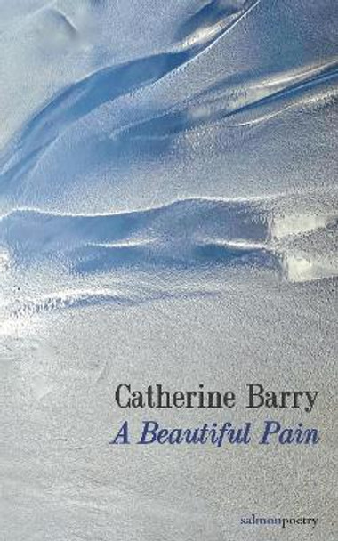 A Beautiful Pain by Catherine Barry 9781912561841