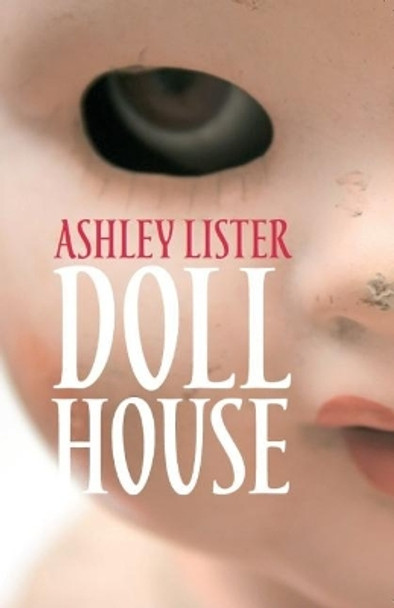 Doll House by Ashley Lister 9781910720936