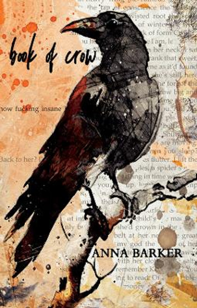 Book of Crow by Anna Barker 9781912876792