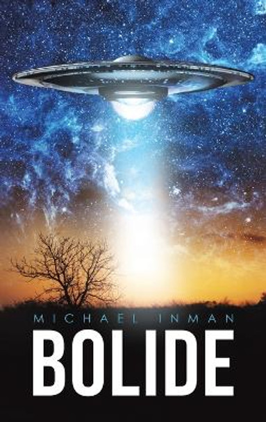 Bolide by Michael Inman 9781528940580