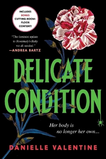 Delicate Condition by Danielle Valentine 9781728297682