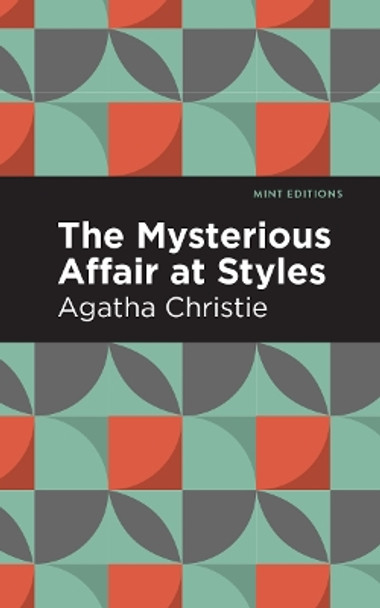 The Mysterious Affair at Styles by Agatha Christie 9781513264868