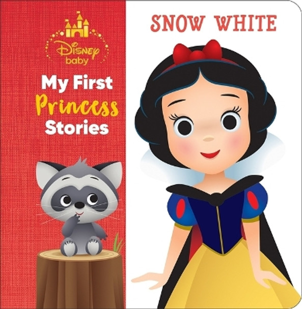 Disney Baby: My First Princess Stories Snow White by Author Nicola DesChamps 9781503772120