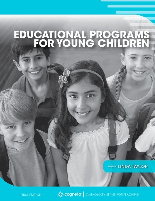 Educational Programs for Young Children by Linda Taylor 9781516581870