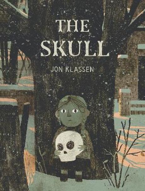 The Skull: A Tyrolean Folktale by Jon Klassen 9781536223361