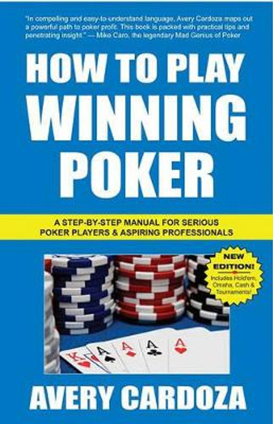 How to Play Winning Poker by Avery Cardoza 9781580422369