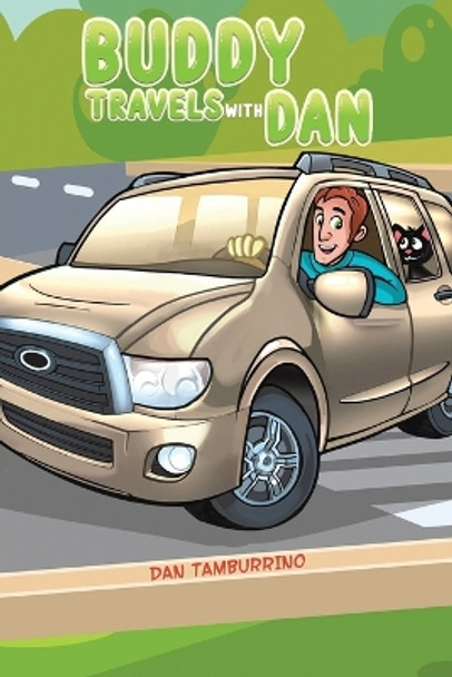 Buddy Travels with Dan by Dan Tamburrino 9781638295839