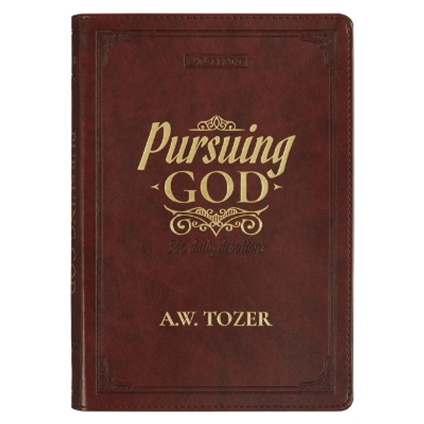 Pursuing God Devotional Large Print by Christian Art Gifts 9781639524259